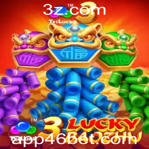 Descubra o Empolgante Jogo 3LuckyBaozhu na Plataforma 46 Bet App