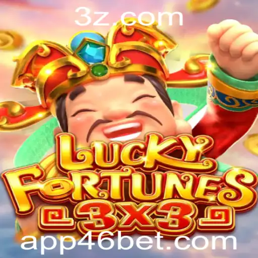 Descubra o Mundo Emocionante de LUCKYFORTUNES3x3 na 46 Bet App