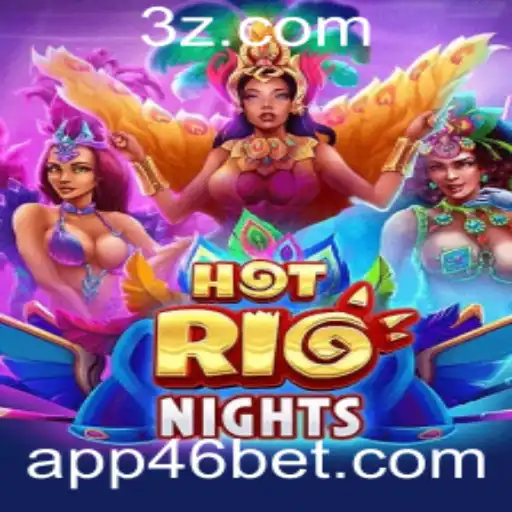 Explorando o Universo de HotRioNights na 46 Bet App